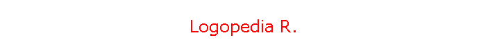 Logopedia R.